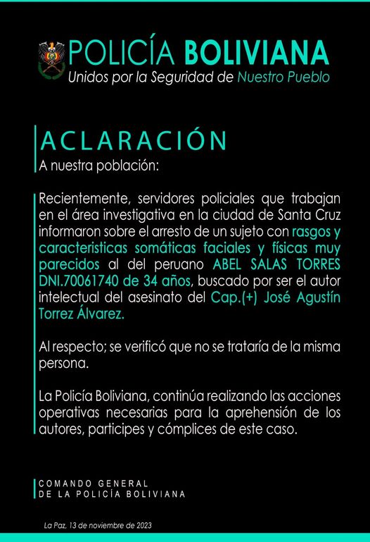 La Policía emitió una aclaración donde afirma que el autor intelectual del crimen al policía José Torrez, no fue capturado.
